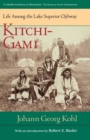 Image for Kitchi-Gami : Life Among the Lake Superior Ojibway