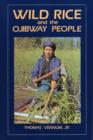 Image for Wild Rice and the Ojibway People