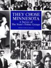 Image for They Chose Minnesota
