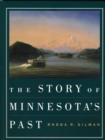 Image for The Story of Minnesota&#39;s Past