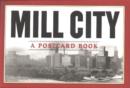 Image for Mill City : A Postcard Book