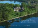 Image for Legendary Homes of Lake Minnetonka