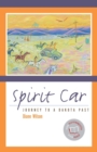 Image for Spirit Car : A Journey to a Dakota Past