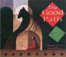 Image for Good Path : Ojibwe Learning and Activity Book for Kids