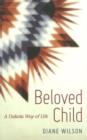 Image for Beloved child  : a Dakota way of life