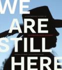 Image for We are Still Here
