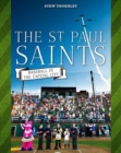 Image for The St. Paul Saints  : baseball in the capital city