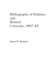 Image for A Bibliography of Stylistics and Related Criticism, 1967-83