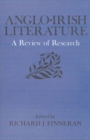Image for Anglo-Irish Literature : A Review of Research