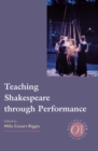 Image for Teaching Shakespeare Through Performance
