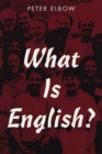 Image for What Is English?