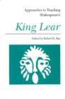 Image for Approaches to Teaching Shakespeare&#39;s King Lear