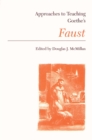 Image for Approaches to Teaching Goethe&#39;s Faust