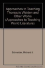 Image for Approaches to Teaching Thoreau&#39;s Walden and Other Works