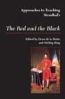 Image for Approaches to Teaching Stendhal&#39;s the Red and the Black