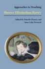Image for Approaches to Teaching Shorter Elizabethan Poetry