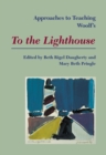 Image for Approaches to Teaching Woolf&#39;s To the Lighthouse