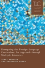 Image for Remapping the Foreign Language Curriculum