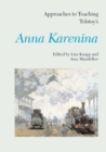 Image for Approaches to Teaching Tolstoy&#39;s Anna Karenina