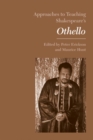 Image for Approaches to Teaching Shakespeare&#39;s Othello