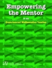 Image for Empowering the Mentor of the Experienced Mathematics Teacher