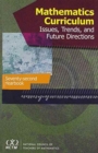 Image for Mathematics Curriculum : Issues,Trends, and Future Direction, 72nd Yearbook (2010)