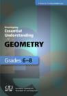 Image for Developing Essential Understanding of Geometry for Teaching Mathematics in Grades 6-8