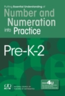 Image for Putting Essential Understanding into Practice : Number and Numeration PK-2