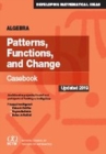 Image for Algebra : Patterns, Functions, and Change Casebook