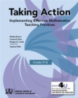 Image for Taking Action : Implementing Effective Mathematics Teaching Practices in Grades 9-12