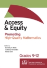 Image for Access and Equity: Promoting High-Quality Mathematics in Grades 9–12