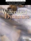 Image for Watershed Dynamics, Teacher Edition : Cornell Scientific Inquiry Series