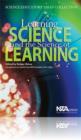 Image for Learning Science and the Science of Learning