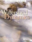 Image for Watershed Dynamics, Student Edition : Cornell Scientific Inquiry Series