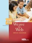 Image for How To ... Weave the Web Into K-8 Science