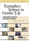 Image for Exemplary Science in Grades 5-8