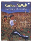 Image for Carlos and the Skunk / Carlos y El Zorrillo