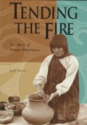 Image for Tending the Fire