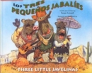 Image for Los Tres Pequenos Jabalies / the Three Little Javelinas
