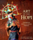Image for Art of the Hopi : Contemporary Journeys on Ancient Pathways