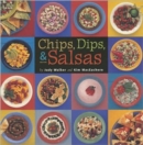 Image for Chips, Dips, &amp; Salsas