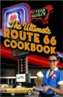 Image for The Ultimate Route 66 Cookbook