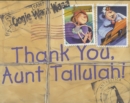 Image for Thank You, Aunt Tallulah!