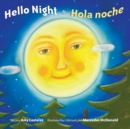 Image for Hello Night/Hola Noche Bilingual