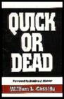 Image for Quick or Dead