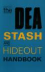 Image for DEA Stash and Hideout Handbook