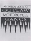 Image for An Inside Look at Outlaw Motorcycle Gangs