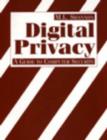 Image for Digital Privacy : A Guide to Computer Security