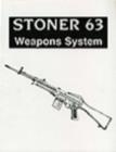 Image for Stoner 63 Weapons System
