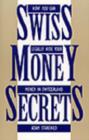 Image for Swiss Money Secrets